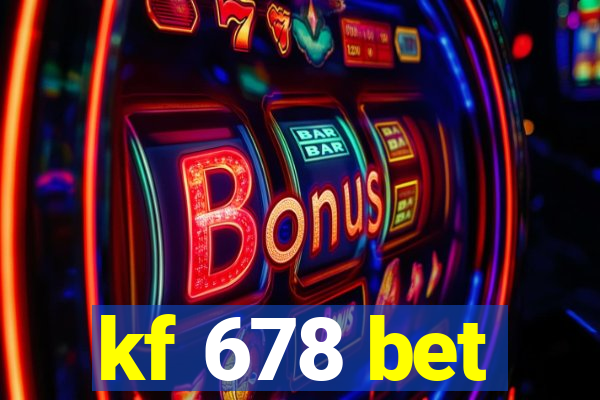 kf 678 bet